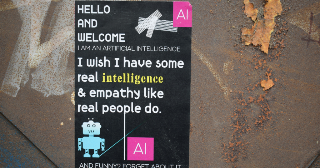A creative poster on a rusted metal wall depicting an AI's perspective on human empathy, useful for discussing the limitations of artificial intelligence and digital marketing personalization.